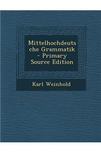 Mittelhochdeutsche Grammatik