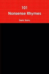 101 Nonsense Rhymes