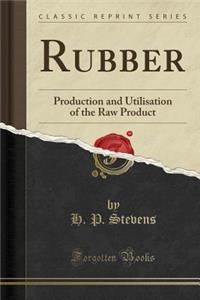 Rubber