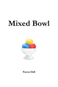 Mixed Bowl