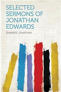 SELECTED SERMONS OF JONATHAN EDWARDS