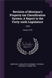 Revision of Montana's Property Tax Classification System