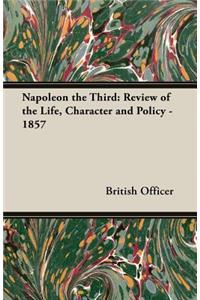 Napoleon The Third