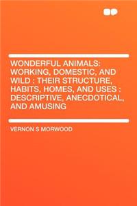 Wonderful Animals