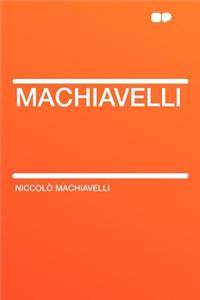 Machiavelli