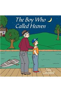 Boy Who Called Heaven