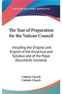 The Year of Preparation for the Vatican Council