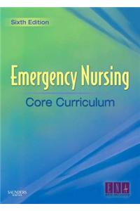 Emergency Nursing Core Curriculum E-Book