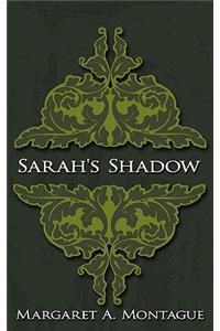 Sarah's Shadow