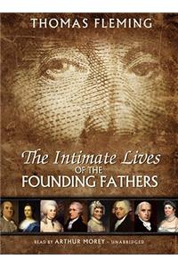 Intimate Lives of the Founding Fathers