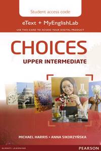 Choices Upper Intermediate eText & MEL Access Card