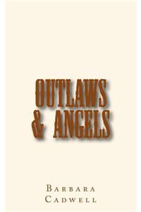 Outlaws & Angels