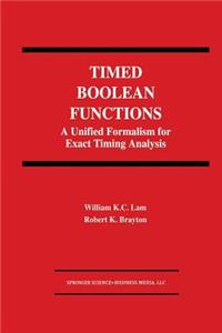 Timed Boolean Functions