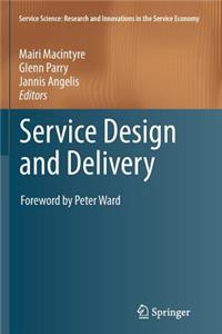 Service Design and Delivery