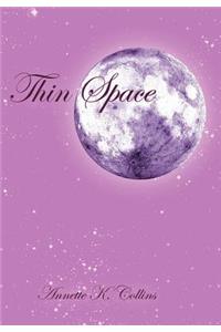 Thin Space