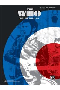 The Who -- Bass Tab Anthology: Authentic Bass Tab