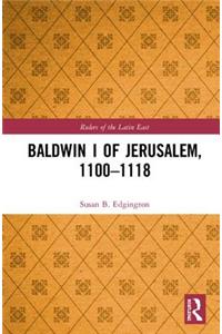 Baldwin I of Jerusalem, 1100-1118