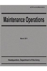 Maintenance Operations (ATTP 4-33)