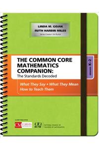 Common Core Mathematics Companion: The Standards Decoded, Grades K-2