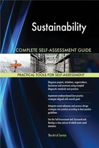 Sustainability Complete Self-Assessment Guide