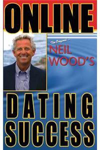 Online Dating Success by Neil Wood