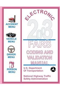 Electronic 2003, FARS Coding and Validation Manual
