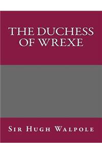 The Duchess of Wrexe
