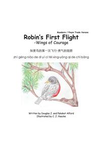 Robins First Flight - Wings of Courage - Mandarin -Pinyin Trade Version