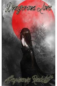 Dangerous Love