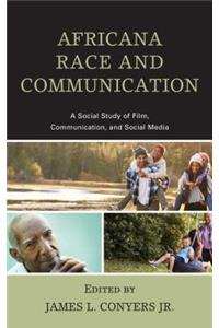 Africana Race and Communication