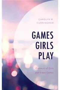 Games Girls Play