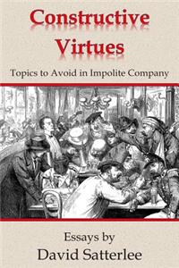 Constructive Virtues