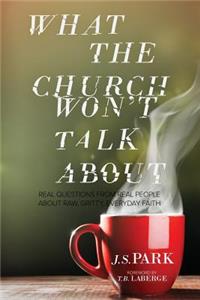 What the Church Won't Talk about