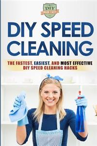 DIY Speed Cleaning