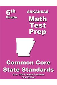 Arkansas 6th Grade Math Test Prep