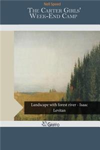 The Carter Girls' Week-End Camp