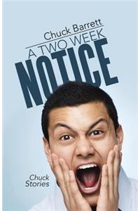 Two Week Notice