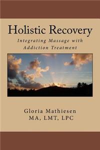 Holistic Recovery