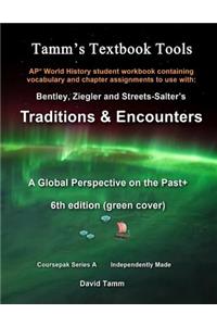 AP* World History Traditions and Encounters 6th Edition+ Student Workbook