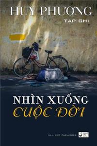 Nhin Xuong Cuoc Doi