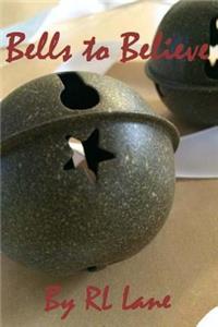 Bells to Believe