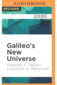 Galileo's New Universe