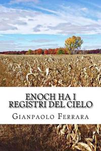 Enoch Ha I Registri del Cielo