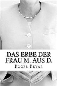 Das Erbe der Frau M. aus D.