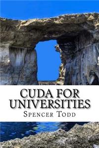 CUDA for Universities