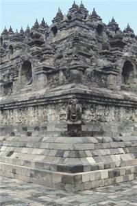 Buddhist Temple Borobudor in Indonesia Journal: 150 page lined notebook/diary