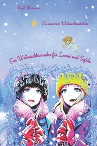 Weihnachtswunder für Leonie und Sajida