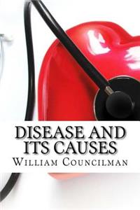 Disease and Its Causes