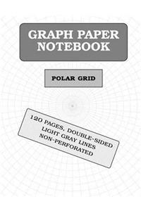 Polar Graph Paper Notebook: 120 Pages (Polar Coordinates)