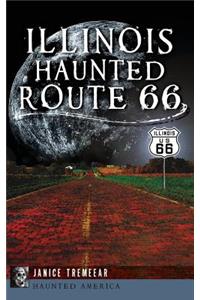 Illinois' Haunted Route 66